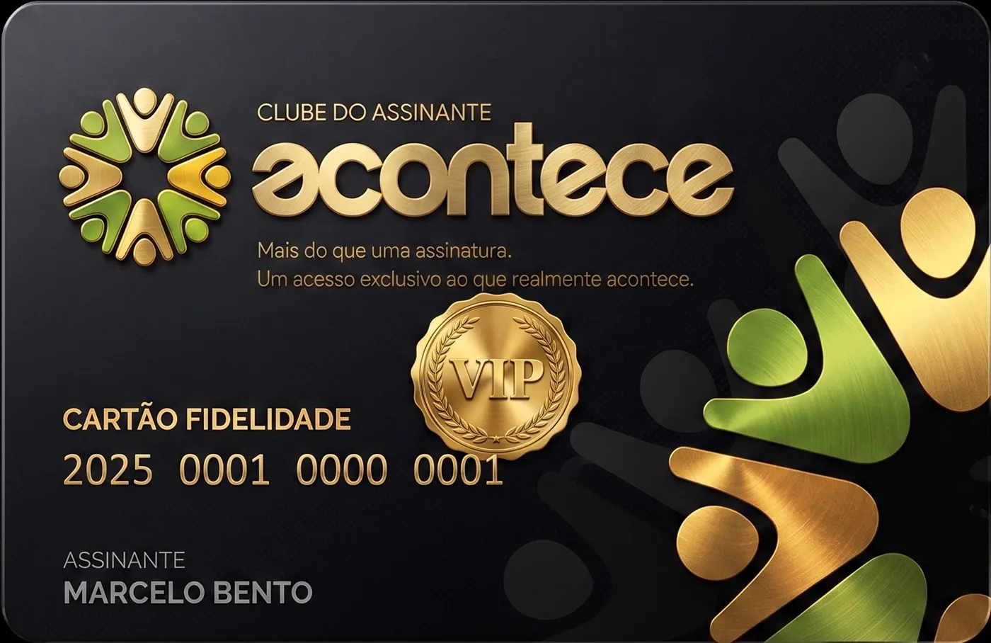 Cartão do Clube Assinante VIP, com selo dourado de VIP